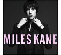 MILES KANE - Colour Of The Trap