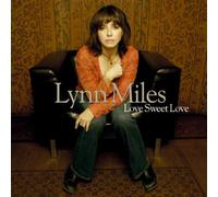 Miles, Lynn - Love Sweet Love