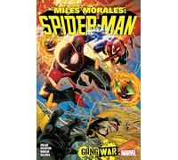 Cody Ziglar – Miles Morales: Spider-Man – Vol. 3 – Gang War
