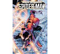 Cody Ziglar – Miles Morales: Spider-Man – Revenge Of Rabble – Vol. 8
