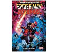 Cody Ziglar – Miles Morales : Spider-Man / Deadpool : Bain de sang – Cartonné – Panini Comics