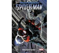 Miles Morales: Spider-Man - Tome 2 - Mauvais Sang