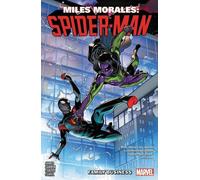 Miles Morales : Spider-Man Vol. 3 : Affaires de famille