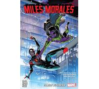 Miles Morales : Spider-Man – Vol. 3 : Family Business – Marvel Comics