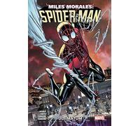 Miles Morales T01: Ultimatum