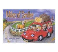 Miles of Smiles Carole Meyers (Auteur)
