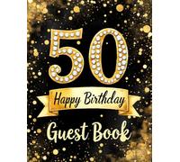 Milestone 50th Birthday Celebration Guest Book: Elegant black and gold glitter design guest book for special day celebration: keepsake celebration ... keepsake guest book for milestone birthday