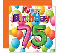 Milestone Carte d'anniversaire 75 ans - Exaltant de couleur et de joie - Motif ballons et étoiles - Parfait pour une célébration remarquable du 75e anniversaire - Carré de 145 mm, enveloppe incluse