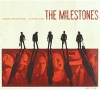 Milestones - Higher Mountain Closer. [Import]