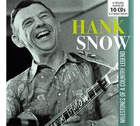 Milestones of a Country Legend / Hank Snow