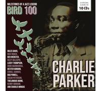 Milestones Of A Jazz Legend / Bird 100 CD