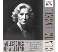 Milestones of a Legend/Clara Haskil
