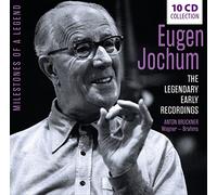 Milestones of a Legend/Eugen Jochum-Les Premiers Enregistrements Légendaires