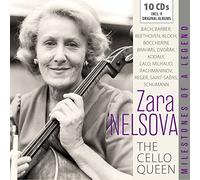 Milestones Of A Legend The Cello Queen Jean-Sébastien Bach (Compositeur), Ludwig Van Beethoven (Compositeur), Samuel Barber (Compositeur), Johannes Brahms (Compositeur), Zara Nelsova (Violoncelle)