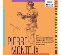 Milestones of a Legendary Conductor/Pierre Monteux