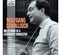 Milestones of a Legendary Conductor / Wolfgang Sawallisch