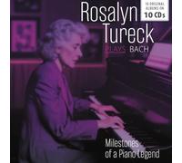Milestones of a Piano Legend/Rosalyn Tureck Plays Bach