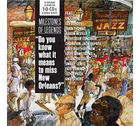 Milestones of Legends/Do You Know What It Means to Miss New Orleans