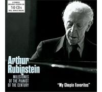 Milestones Pianist of The Century-My Chopin Favorites / Arthur Rubinstein