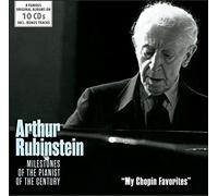 Milestones of the Pianist of the Century - My Chopin Favorites / Arthur Rubinstein