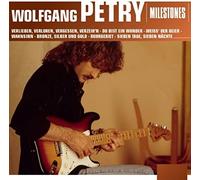 Milestones - Wolfgang Petry