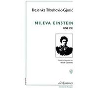 Mileva Einstein Desanka Trbuhovic-Gjuric (Auteur)