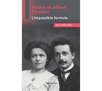 Mileva et Albert Einstein L'impossible formule - Suzy Collin-Zahn - Edp Sciences - broché - Essai