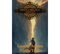 MILEVA MEGALA Y LOS JUEGOS DE GUERRA: EL DESENLACE