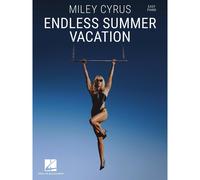 Miley Cyrus - Endless Summer Vacation: Easy Piano Songbook With Lyrics