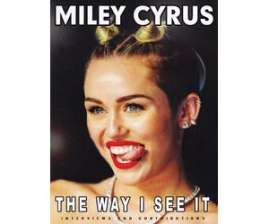 Miley Cyrus - The way I see it