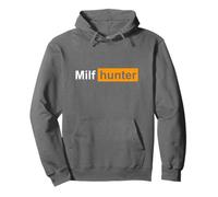 MILF Hunter | Joke humoristique pour homme qui aime les milfs Sweat à Capuche