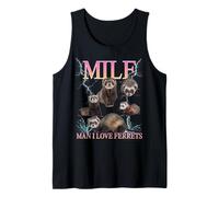 Milf Man I Love Ferrets Funny Ironic Acronym Joke Débardeur