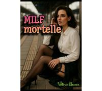 MILF mortelle