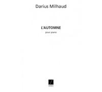 MILHAUD - AUTOMNE - PIANO