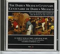 Milhaud - Centenary V1 / Le Boeuf sur Le Toit