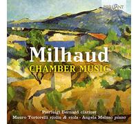 Milhaud: Chamber Music