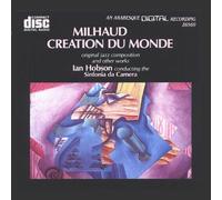 Milhaud - Creation du Monde