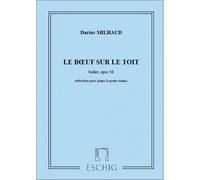 Milhaud D. - Boeuf Sur Le Toit - Piano 4 Mains