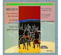 Milhaud, D. - Creation du Monde/Boeuf sur Le