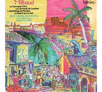 Milhaud - Darius Milhaud d'Aix Le Carnaval de Londres L'Apotheose De Moliere Le Bouf sur Le Toit