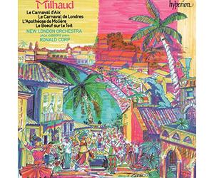 Milhaud - Darius Milhaud d'Aix Le Carnaval de Londres L'Apotheose De Moliere Le Bouf sur Le Toit