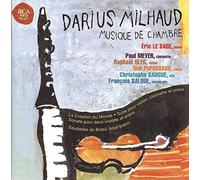 Milhaud, Darius - Musique de chambre