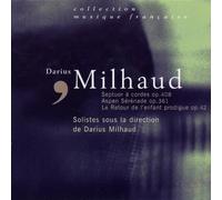 Milhaud, Darius - Septuor à cordes Op.408