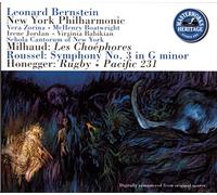 MILHAUD : Les Choéphores / ROUSSEL : Symphonie n° 3 / HONEGGER : Pacific 231 ; Rugby