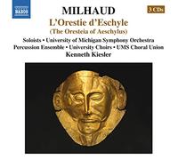 Milhaud: L'Orestie D'eschyle
