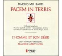 Milhaud - Pacem in Terris/l'homme Et Son Desir