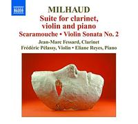 Milhaud – Suite pour clarinette, violon et piano – NAXOS