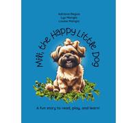Mili, the Happy Little Dog
