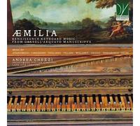 Æmilia - Musique de la Renaissance à partir des manuscrits de Castell'Arquato
