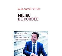 Milieu de cordée: Et si la droite parlait à nouveau à tous les Français ?